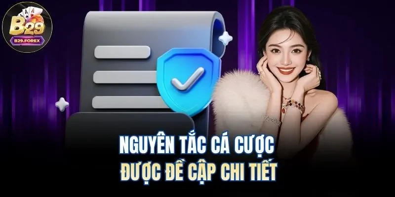 Nguyên tắc cá cược được đề cập chi tiết