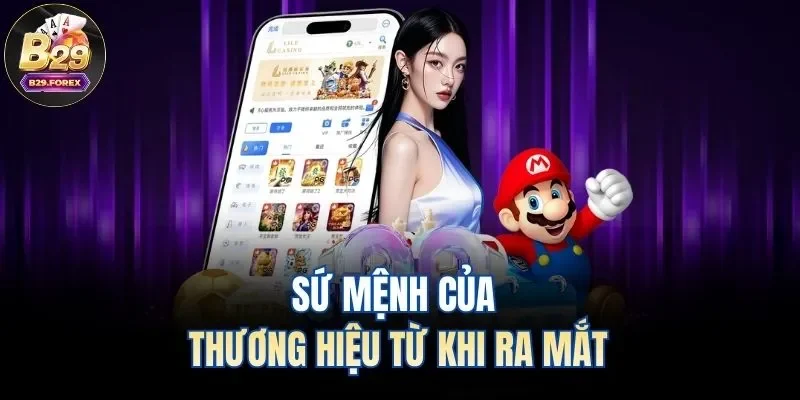Sứ mệnh của thương hiệu từ khi ra mắt